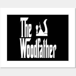 Cool The WoodFather Funny Daddy Gift Posters and Art